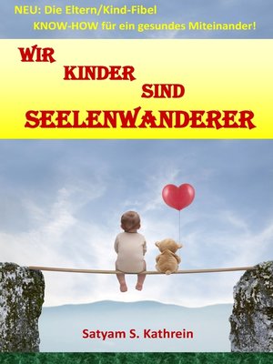 cover image of Wir Kinder sind Seelenwanderer